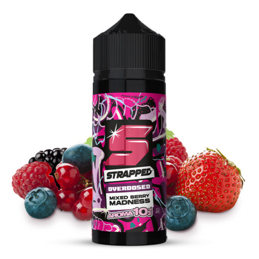 Strapped Overdosed - Mixed Berry Madness